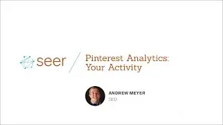How to Use Pinterest Analytics to Evaluate your Pinterest Activity