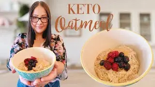 EASY & DELICIOUS KETO OATMEAL | Keto & Low Carb Breakfast | KETO N'oatmeal
