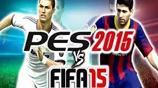 PES 2015 vs FIFA 15 простое сравнение версий футбольных симуляторов
