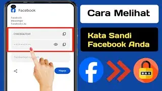 Cara Melihat Password Facebook Jika Lupa (Baru) | Lihat Password Akun Facebook