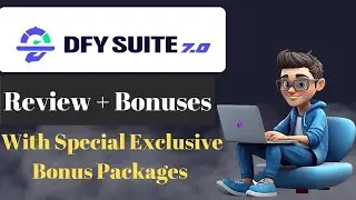 DFY Suite 7.0 Review + Demo + OTOs + Bonuses | DFY Suite Review | DFYSuite Review