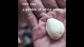 Nev Clay - a pebble of white quartz (subtitles)