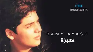 Ramy Ayach -  Mo'geza | رامي عياش - معجزة
