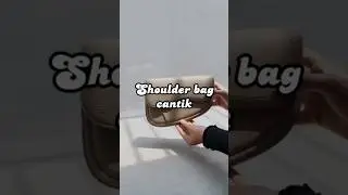 inspirasi shoulder bag cantik banget🤗🤗 #shorts #shopee #shopeehaul #haul #ootd #outfit #shoulderbag