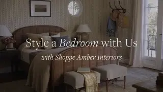 Styling a Bedroom | Shoppe Amber Interiors