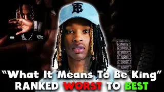 King Von: What It Means To Be King RANKED (Worst To Best)