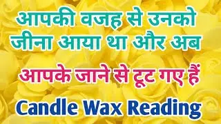 Candle Wax Reading 🌺His/Her Current Feelings💖Love Reading❤️Collective💘Timeless✨ Hindi Tarot Reading