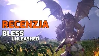 Bless Unleashed - recenzja w 120 sekund