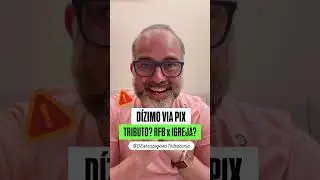 D&iacute;zimo no PIX: tributa&ccedil;&atilde;o? Fato ou Fake? Assista at&eacute; o final! #OEstrategistaTributario