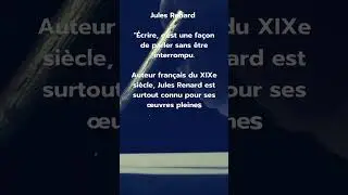 Citation du monde : Jules Renard