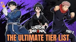 Union Arena - The Ultimate Tier List Feat. @WabbleTCG (Part 2)