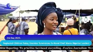 Osi Day 2025: Neglected Children Today, Enemies Tomorrow - Ex-Naval Chief Warns Nigerian Leaders.