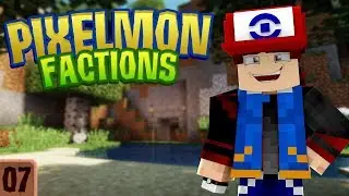 Minecraft Pixelmon Factions Episode 7 - 