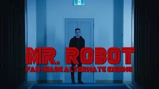 Mr. Robot - Alternate Ending [Fan-Made]