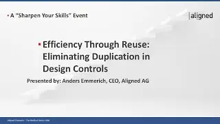 Efficiency Through Reuse: Eliminating Duplication in Design Controls