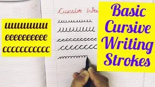 Basic Cursive Writing Strokes For Beginners || How To Teach Cursive Writing ||