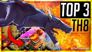 Top 3 Best Town Hall 8 Attack Strategies