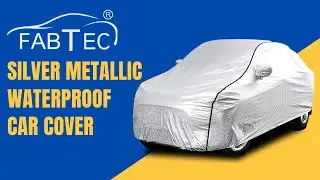 Fabtec Waterproof Car Body Cover Compatible ( Silver Metallic with Black Piping )..