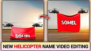 New Helicopter Name Video Editing || Helicopter Pulling Name Video Editing