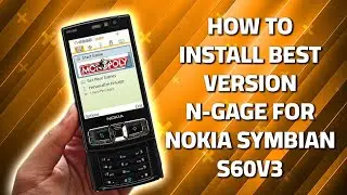 How to install best version n-gage for nokia symbian s60v3