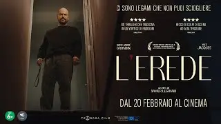 L'EREDE - Trailer ufficiale (dal 20 Febbraio al cinema)