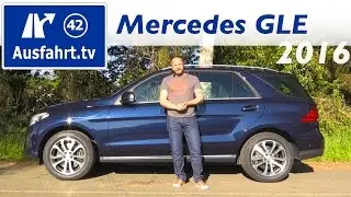 2016 Mercedes-Benz GLE 250 d (W166) - Fahrbericht der Probefahrt, Test, Review Ausfahrt.tv