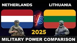 Netherlands vs Lithuania Military Power 2025 | Lithuania vs Netherlands Military Power 2025
