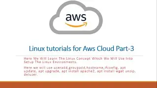 Linux tutorial for aws cloud part 3