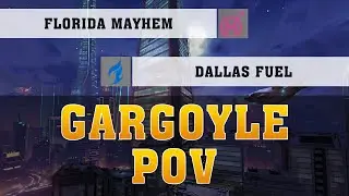 GARGOYLE DVA POV ● Florida Mayhem Vs Dallas Fuel  ● OWL POV 2021