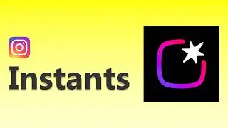 Instagram Just Added “Instants” – Here’s What It Does!
