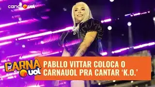 Pabllo Vittar sacode o CarnaUOL cantando o hit 'K.O.'