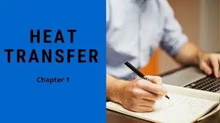 Lecture 1 : Heat Transfer | SEM 5 | Mumbai university