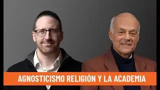 Joseph Ramos: Agnosticismo Religión y La Academia