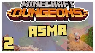 [ASMR] Minecraft Dungeons #2| The Next Level!
