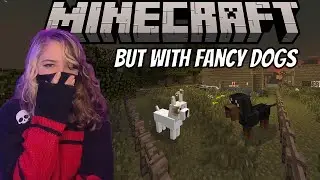REALISTIC MINECRAFT DOGS?!?! | Vod