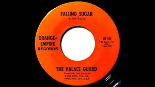 The Palace Guard - Falling Sugar (Dan's 2024 Stereo Mix)