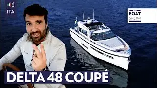 [ENG] DELTA 48 COUPE - Motor Yacht Review - The Boat Show