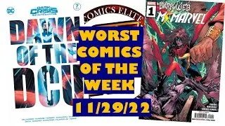 WORST COMICS OF THE WEEK! 12/20/22
