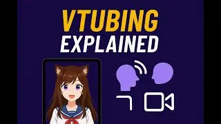 VTubing Explained: The Rise of Virtual Superstars