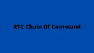 RTC CHAIN OF COMMAND