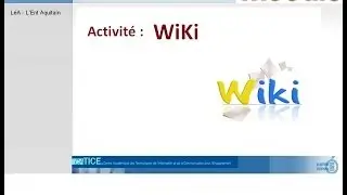 Moodle : Créer un wiki