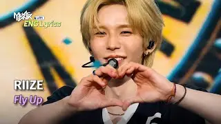 [🌎ENG Lyrics] RIIZE (라이즈) - Fly Up | KBS WORLD TV 250530