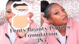 Fenty Beauty Powder Foundation Review 385