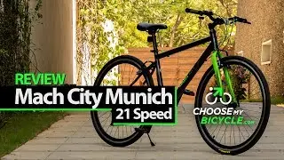 Mach City Munich 21 Speed ​​(2016): обзор эксперта ChooseMyBicycle.com