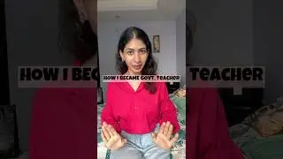 How i became government teacher in the age 25👩🏼&zwj;🏫 ✨#teacher #exam #knowldge #subscribe #shorts