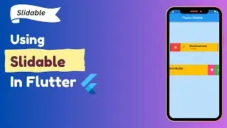 Flutter Slidable Dismiss | Flutter Slidable Widget