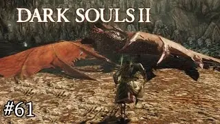 Dark Souls 2 Scholar of the First Sin - #61 [Geetax gegen M&uuml;digkeit und Drachen]