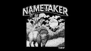 Nametaker - Team Up (Full Album)