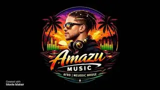 Amazu music - Afro,melodic house 01.