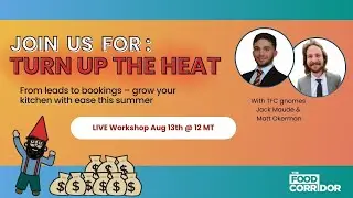 The Food Corridor August 2025 Webinar recording